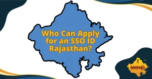 Who Can Apply for an SSO ID Rajasthan